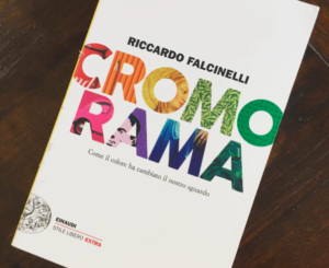 Cromorama, il regno del colore - Melissa Panarello